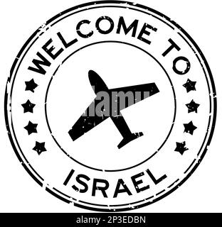 Grunge Black Willkommen in israel mit Flugzeugsymbol rund Gummidichtung Stempel auf weißem Hintergrund Stock Vektor