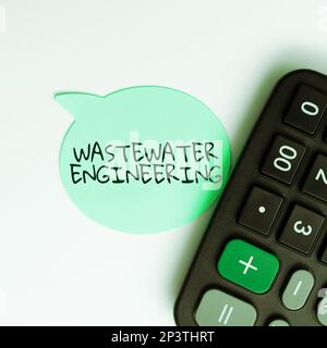 Schild mit der Aufschrift Abwassertechnik. Business-Ideenentwicklungsmethoden zur Verbesserung der Hygiene in der Öffentlichkeit Stockfoto