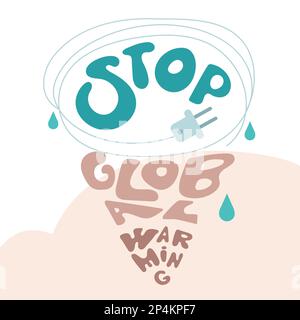 Konzept mit Eiscreme-Schriftzug STOPPT DIE GLOBALE ERWÄRMUNG. Im Klimawandel sterben Tiere aus. RETTE DIE ERDE JETZT. Vektordarstellung, städtische Emissionen Stock Vektor