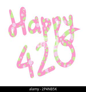 Alles gute zum 420. Zeit zu rauchen. Cannabis- und Marihuana-Vektorphrase Stock Vektor
