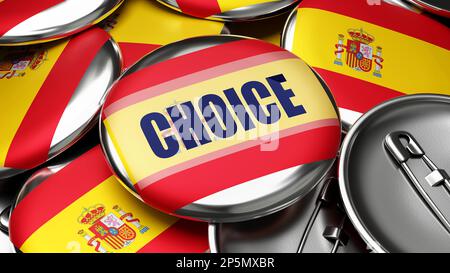 Choice in Spanien – farbenfrohe handgefertigte Wahlkampfknöpfe zur Werbung für Choice in Spanien. 3D Abbildung Stockfoto