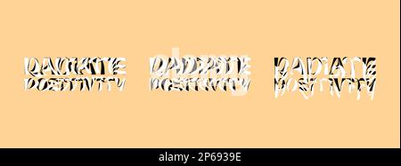 Strahlendes positives, psychedelisches Schriftzeichen-Logo-Set. Hippie Crazy Style Sticker Kollektion. Groovy Vibe Zitat Hippy Badge Designvorlagen. Verdrehtes, wellenförmiges und geschmolzenes Logo mit Y2K Wörtern Stock Vektor