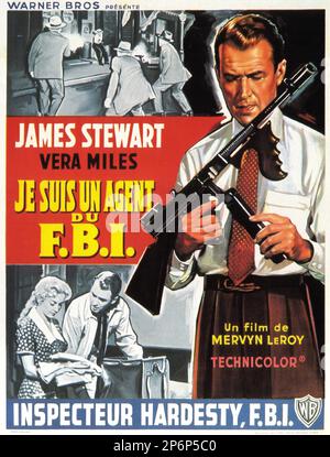 1959 : der FILM NOIR DIE FBI-GESCHICHTE von Mervyn LeRoy mit JAMES STEWART und Vera Miles . Französisches Filmposter - FILM - KINO - Poster pubblicitario - Poster - Werbung - locandina --- Archivio GBB Stockfoto