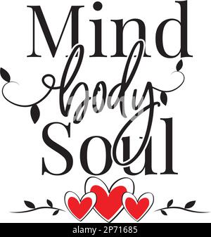 Geist, Körper, Seele, Vektor. Textansicht isoliert auf weißem Hintergrund. Wandschmuck-Design Stock Vektor