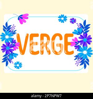 Konzeptionelle Darstellung Verge. Extreme Grenze für Geschäftsidee, über die hinaus etwas bestimmtes geschieht Edge Stockfoto