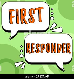 Handschriftlicher Text Ersthelfer. Wort für eine Person, die dafür verantwortlich ist, sofort zum Unfall zu gehen Stockfoto