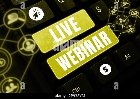 Schild mit Anzeige des Live-Webinars. Wort, das auf interaktivem Seminar geschrieben wurde und in Echtzeit über das Internet übertragen wird Stockfoto