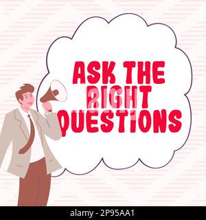 Schreiben Text anzeigen Stellen Sie die richtigen Fragen. Geschäftskonzept Suchen Sie eine professionelle Beratung Stockfoto
