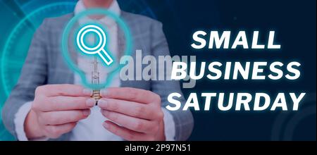 Konzeptunterschrift Small Business Saturday. Konzeptfoto amerikanischer Einkaufsurlaub am Samstag Stockfoto
