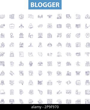 Blogger-Zeilensymbole, Zeichen gesetzt. Blogger, Bloggen, posten, schreiben, Inhalt, Blogger, Plattform, Freigabe, Vektordarstellungen für Internetumrisse. Stock Vektor