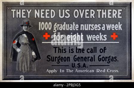 1914 , USA : das amerikanische Rote Kreuz - sie brauchen uns dort drüben' 1000 Graduierte Krankenschwestern pro Woche für acht Wochen : Dies ist der Anruf des Chirurgen General Gorgas, USA Das amerikanische Rote Kreuz-Rekrutierungsposter zeigt ein dreiviertel langes Porträt einer Krankenschwester. - CROCE ROSSA - ferito - gesegnet - ERSTER WELTKRIEG - PRIMA GUERRA MONDIALE - Grande Guerra - großer Krieg - foto storiche storica - locandina - Poster - Gravur - Incisione - Illustration - illustrazione - GESCHICHTSFOTOS - Manifest - AFFICHE - Crocerossina - Krankenschwestern - Archivio GBB Stockfoto