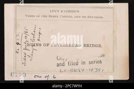 Ruinen der Petersburg Brücke / Levy & Cohen... 'Gemäß dem Kongressgesetz im Jahr 1865 von Levy und Cohen im Büro des Staatsanwalts des Bezirksgerichts für den Eastern District of Pennsylvania eingetragen.', 'eingereicht am 10. Juli 1865, Levy & Cohen, Proprs.', Sammeltitel: Levy & Cohen's views of the Rebel Capital and its environs, No. 453, Title from item, Digitized, 2014. Finanzierung durch das Center for Civil war Photography, eine von sechs Ansichten auf LC-B8184-10381 (Schwarzweißfilmkopie neg.). Kriegsschaden, Virginia, Richmond, 1860-1870, Eisenbahnbrücken, Virginia, Richmond, 1860-1870, Usa, Geschichte, Ci Stockfoto