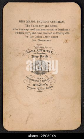 Miss Major Pauline Cushman, die Union Spionin und Scout, die als Bundesspionin gefangen genommen und zum Tode verurteilt wurde, und in Shelbyville von der Union Army unter General Rosecrans gerettet wurde / von Fotonegativ in Bradys National Portrait Gallery.. Liljenquist Family Sammlung von Bürgerkriegsfotos, pp/liljpaper, pp/liljwoch. Cushman, Pauline, 1833-1893, Usa, Armee, People, 1860-1870, Spies, Union, 1860-1870, Usa, Geschichte, Bürgerkrieg, 1861-1865, Frauen. Stockfoto