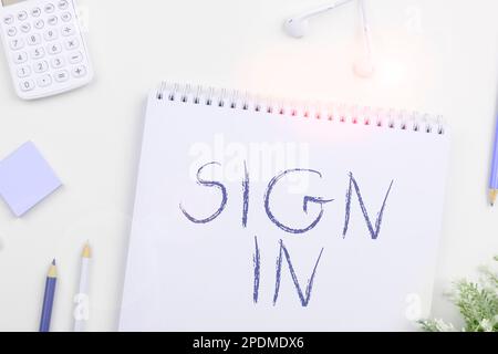 Das Schild zeigt die Anmeldung an. Wort für, um Ihren Namen auf ein Formular zu schreiben, wenn Sie einen Ort betreten oder verlassen Stockfoto