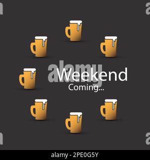 Das Wochenende kommt, Banner mit Bierbechern Stock Vektor