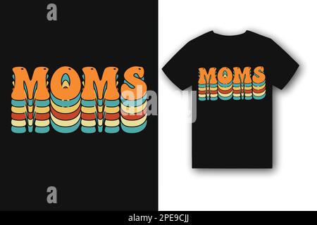 Mom Typografie T-Shirt Design, mom liebte T-Shirt Design für die Welt Du bist eine Mutter aber für Deine Familie Du bist die Welt, Muttertag liebe mom T-Shirt Stock Vektor