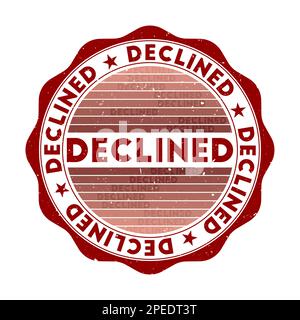 Abzeichen abgelehnt. Grunge-Wort-runder Stempel mit Textur in Scoville Highness Farbmotiv. Geometrische, verjüngte Dichtung im Vintage-Stil mit Verlaufsstreifen. Stock Vektor