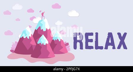 Inspiration mit Schild Relax. Geschäftskonzepte machen oder werden weniger angespannt und beruhigen sich ohne Einschränkungen Stockfoto
