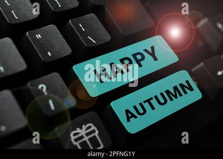 Schild mit der Aufschrift „Happy Autumn“. Business Showcase jährliche Sonderfeierlichkeiten Stockfoto