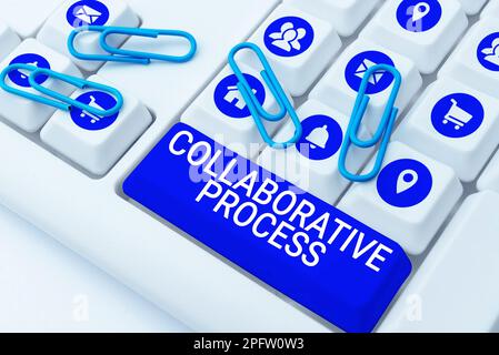 Inspiration mit Zeichen für „Collaborative Process“. Wort für Arbeit von Menschen und Unternehmen, um Ergebnisse zu erzielen Stockfoto