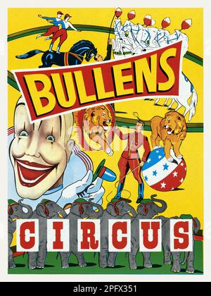 Bullens Circus. Künstler unbekannt. Poster in den 1930er in Australien veröffentlicht. Stockfoto