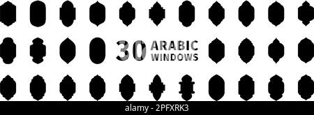 30 arabische Fenstersilhouetten. Vektorsymbol traditionelle islamische Bögen. Arabische traditionelle Architektur. Stock Vektor