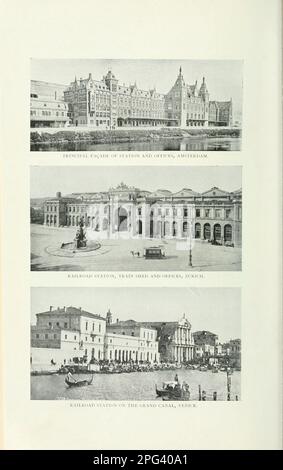 Bahnhöfe in Amsterdam, Zürich und Venedig aus dem Artikel DIE ARCHITEKTUR DER BAHNHÖFE von Bradford L. Gilbert vom Engineering Magazine ÜBER DEN INDUSTRIELLEN FORTSCHRITT Band IX April bis September 1895 NEW YORK The Engineering Magazine Co Stockfoto