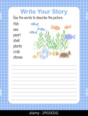 Schreiben Sie eine Geschichte die englischsprachige Grammatik Grundstufe für Kinder, Lernkonzept Vektordarstellung, erzieherisches Arbeitsblatt beschreiben ein Bild mit topischen Vokabeln unter dem Meer Stock Vektor