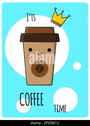 Poster zur Kaffeezeit. Süßes braunes Cartoon-Glas mit Kaffee. Papierglas mit Kaffeehintergrund. Vektordarstellung Stock Vektor
