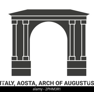 Italien, Aosta, Arch of Augustus Reise-Vektordarstellung Stock Vektor