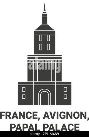 Frankreich, Avignon, Papstpalast, Reise-Wahrzeichen-Vektor-Illustration Stock Vektor