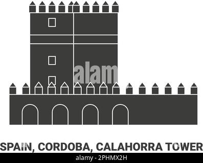 Spanien, Cordoba, Calahorra Tower, Reise-Wahrzeichen-Vektordarstellung Stock Vektor