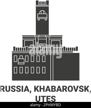 Russland, Khabarowsk, Utes Reise-Wahrzeichen-Vektordarstellung Stock Vektor