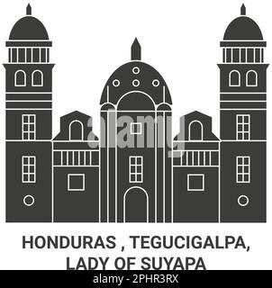 Honduras, Tegucigalpa, Lady of Suyapa, Reise-Wahrzeichen-Vektordarstellung Stock Vektor