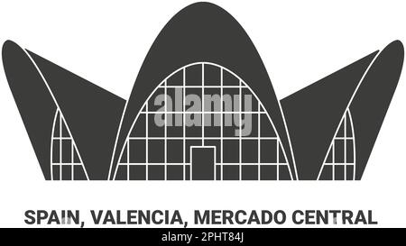 Spanien, Valencia, Mercado Central, Reise-Wahrzeichen-Vektordarstellung Stock Vektor