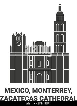 Mexiko, Monterrey, Zacatecas Cathedral reisen Wahrzeichen Vektordarstellung Stock Vektor