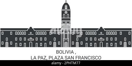 Bolivien, La Paz, Plaza San Francisco Reise Wahrzeichen Vektordarstellung Stock Vektor