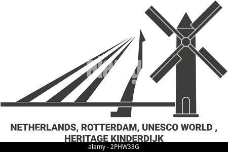 Niederlande, Rotterdam, UNESCO-Weltkulturerbe, Kinderdijk Reise-Wahrzeichen Vektordarstellung Stock Vektor