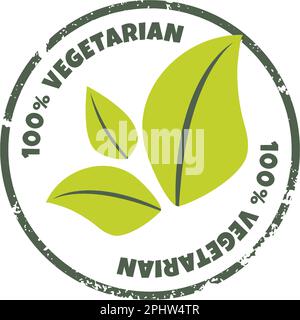 100 Prozent vegetarische Ikone. Vektoretikett, Logo, Aufkleber. Strukturiertes rundes Bio-Öko-Symbol mit grünen Blättern. Konzept gesunder, frischer Lebensmittel. Stock Vektor