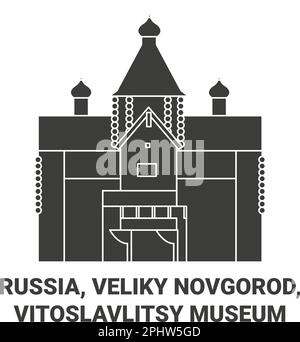 Russland, Veliky Novgorod, Vitoslavlitsy Museum Reise-Wahrzeichen Vektordarstellung Stock Vektor