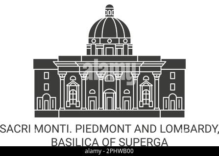 Italien, Sacri Monti, Piemont und Lombardei, Basilika von Superga Reise Wahrzeichen Vektordarstellung Stock Vektor