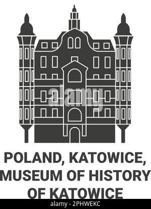 Polen, Kattowitz, Museum der Geschichte von Kattowitz reisen als Vektordarstellung Stock Vektor