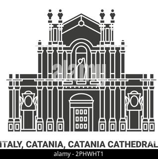 Italien, Catania, Catania Kathedrale Reise Wahrzeichen Vektordarstellung Stock Vektor