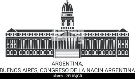 Argentinien, Buenos Aires, Congreso De La Nacin Argentinien reisen als Vektordarstellung Stock Vektor