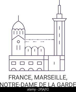 Frankreich, Marseille, Notredame De La Garde reisen Wahrzeichen Vektordarstellung Stock Vektor