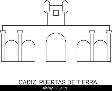 Spanien, Cadiz, Puertas De Tierra, Reise-Wahrzeichen-Vektordarstellung Stock Vektor