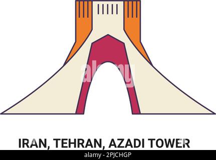 Iran, Teheran, Azadi Tower, Reise-Wahrzeichen-Vektorbild Stock Vektor