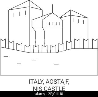 Italien, Aosta, F, Nis Castle Reise Landmark Vektordarstellung Stock Vektor