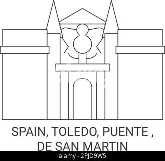 Spanien, Toledo, Puente , De San Martin Reise-Wahrzeichen-Vektordarstellung Stock Vektor