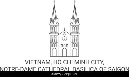 Vietnam, Ho-Chi-Minh-Stadt, Notredame-Kathedrale Basilika von Saigon reisen als Vektorbild für Wahrzeichen Stock Vektor